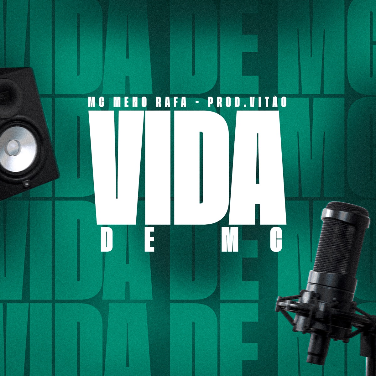 Vida de MC - Single by Mc Meno Rafa & Prod.Vitão album cover