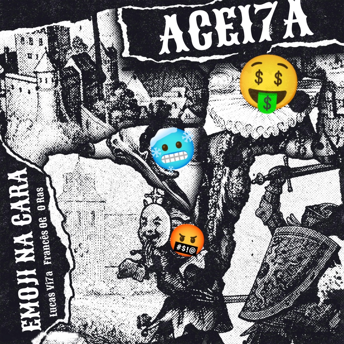 Emoji na Cara (feat. Lucas Vi7a, O Ras & Frances OG) - Single by A CEI7A album cover