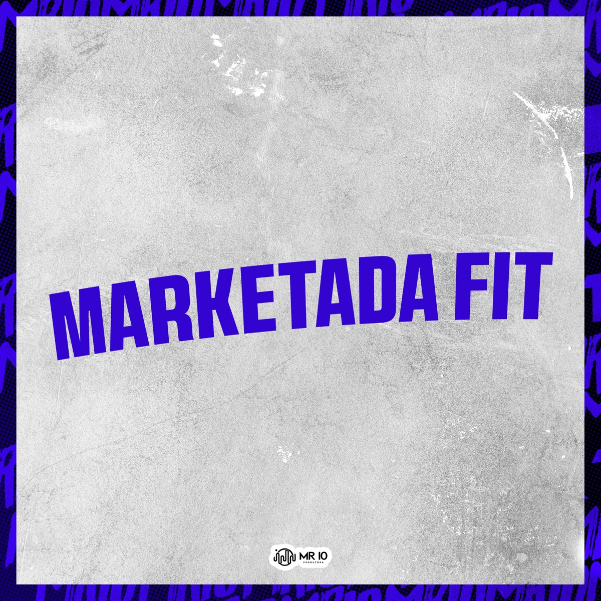 Marketada Fit (feat. Mc Kitinho & Silva Mc) - Single by Baile do Sheik album cover