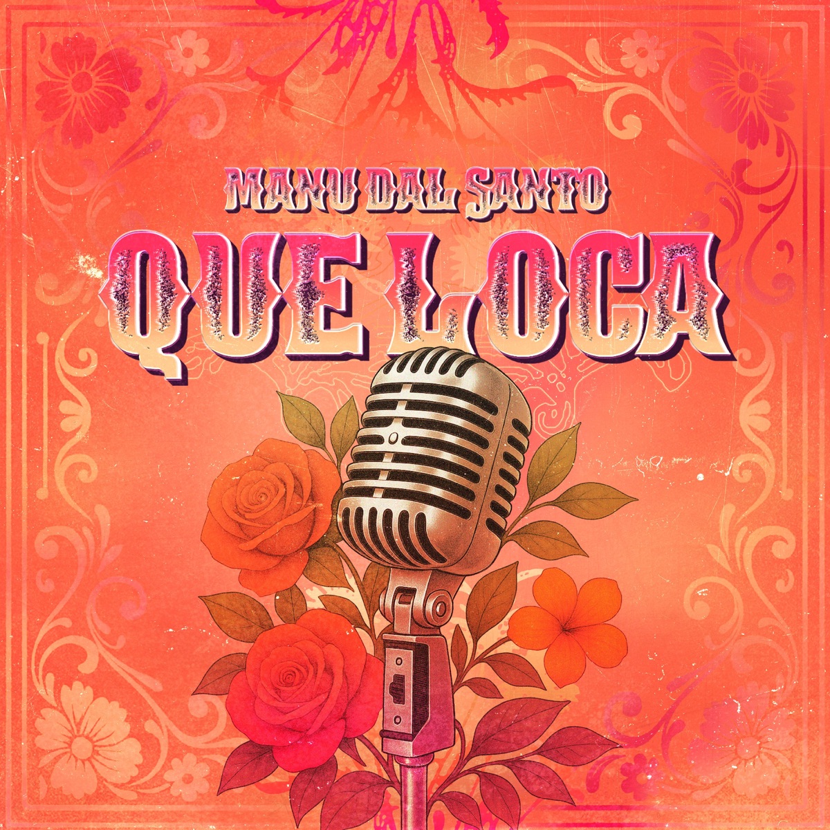 Qué Loca - Single by Manu Dal Santo album cover