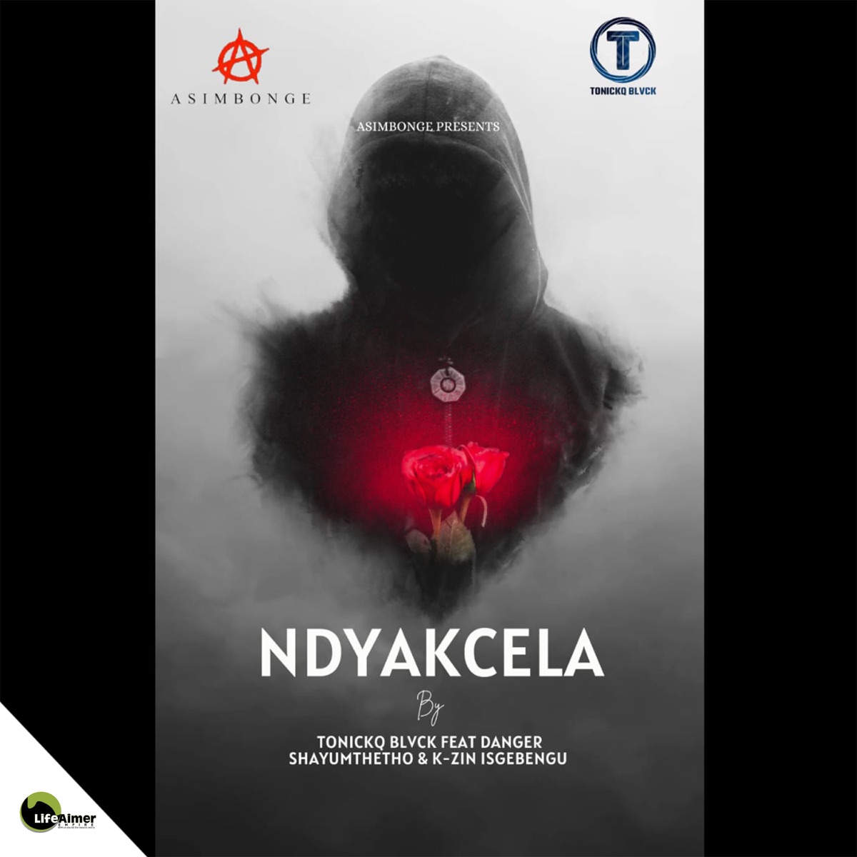 Ndyakcela (feat. Danger Shayumthetho & K-zin Isgebengu) - Single by Tonickq Blvck album cover