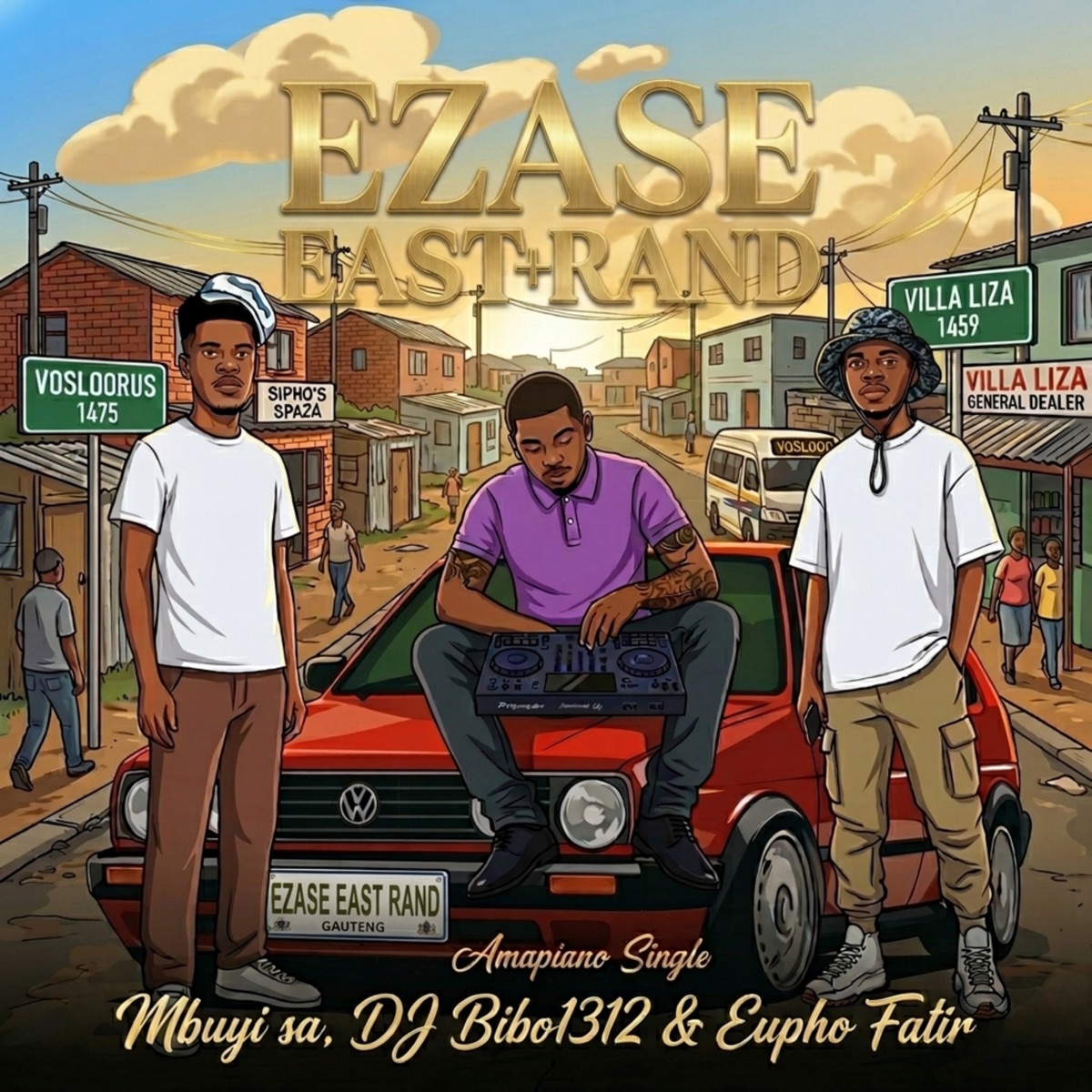 Ezase East Rand - Single by Mbuyisa, Dj Bibo1312 & Eupho Fatir album cover