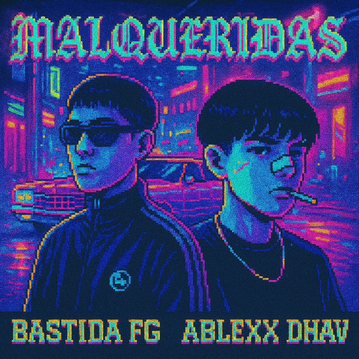 Malqueridas - Single by Bastida FG & Ablexx Dhav album cover