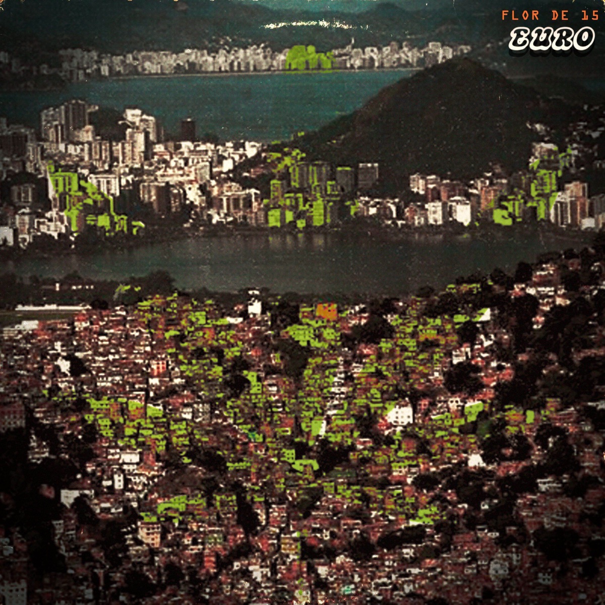Flor de 15 - Single by EURO, Dekah, Renato Sheik & Pkalha album cover
