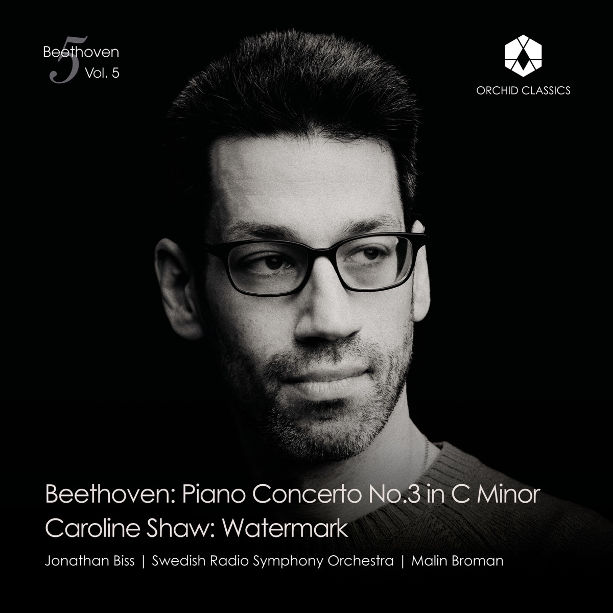 Beethoven/5 Vol. 5 by Jonathan Biss, Swedish Radio Symphony Orchestra & Malin Broman album cover