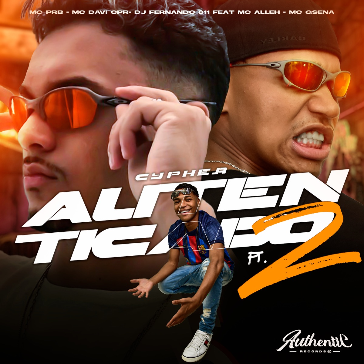 Cypher Autenticado, Pt.2 (feat. Mc Alleh & Mc Gsena) - Single by MC PRB, MC Davi CPR & DJ FERNANDO 011 album cover