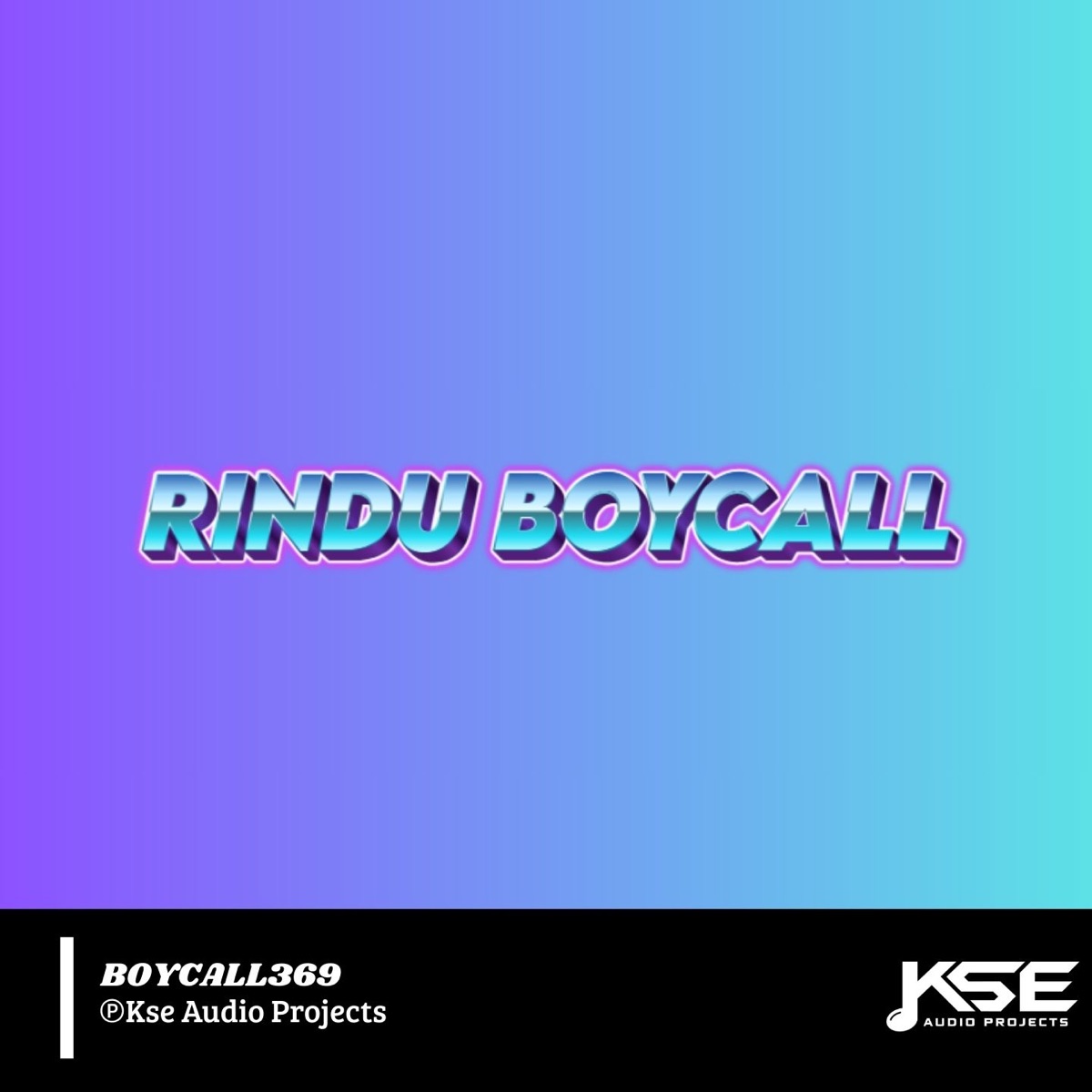RINDU BOYCALL (feat. ROBEAT) - Single by BOYCALL369 album cover