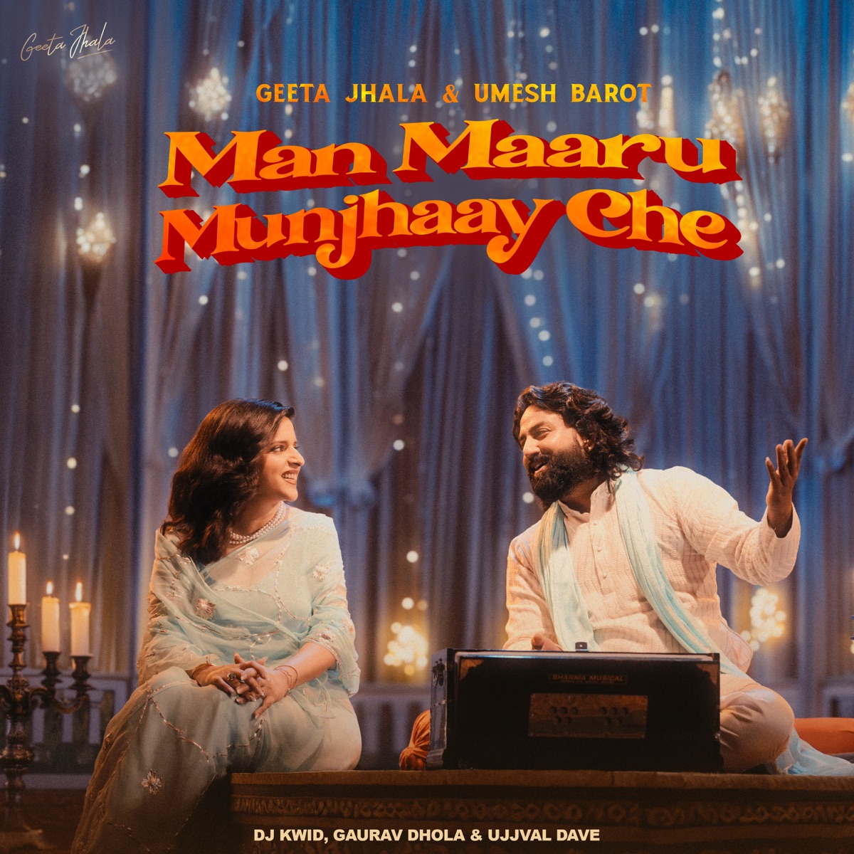 Man Maaru Munjhaay Che - Single by Geeta Jhala & Umesh Barot album cover