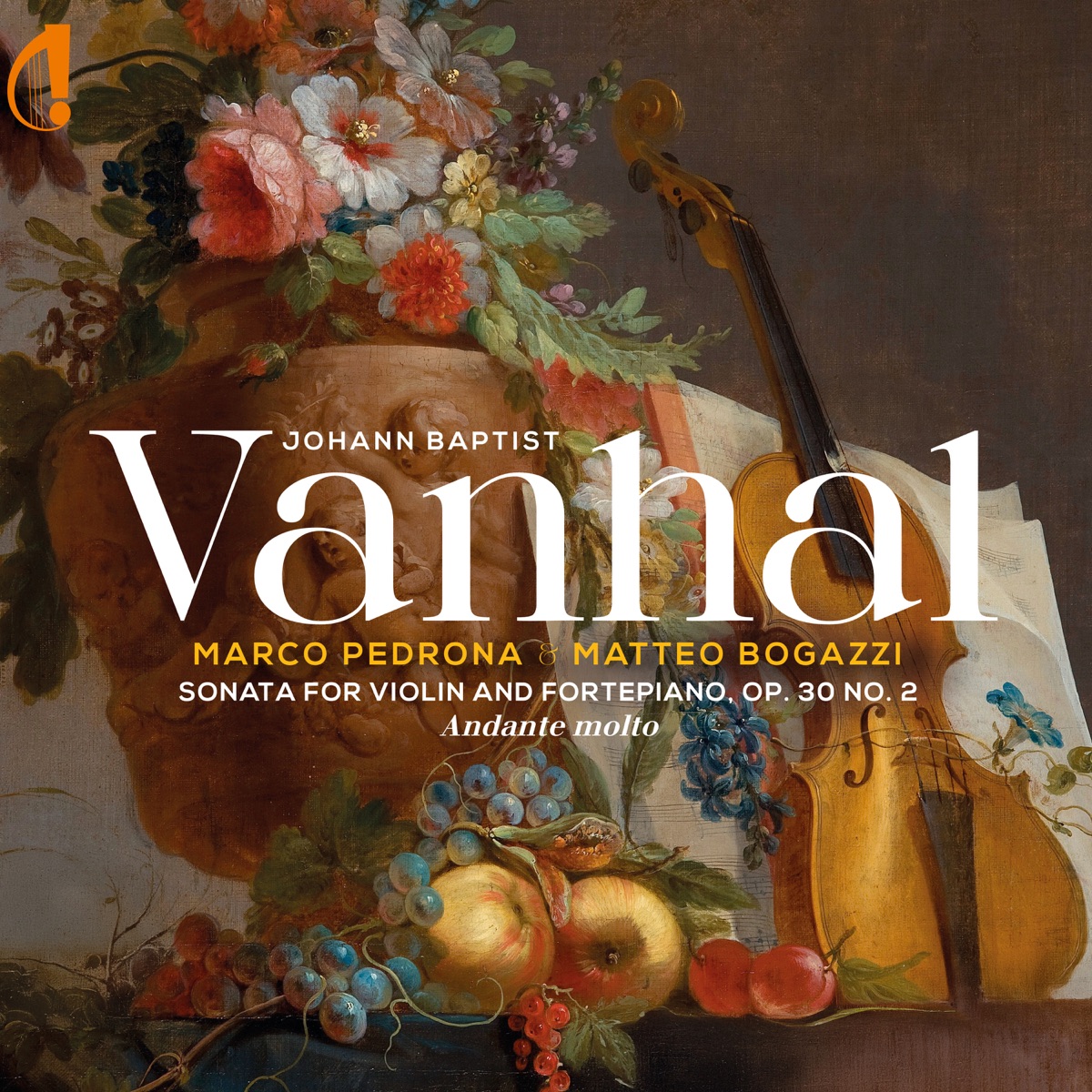Vanhal: Sonata for Violin and Fortepiano in B-Flat Major, Op. 30 No. 2: II. Andante Molto - Single by Marco Pedrona & Matteo Bogazzi album cover