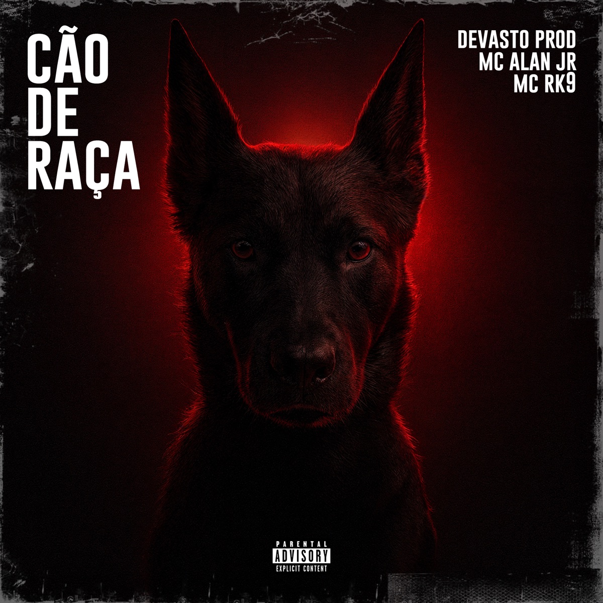 Cão de raça - Single by Devasto prod, MC ALAN JR & MC RK9 album cover