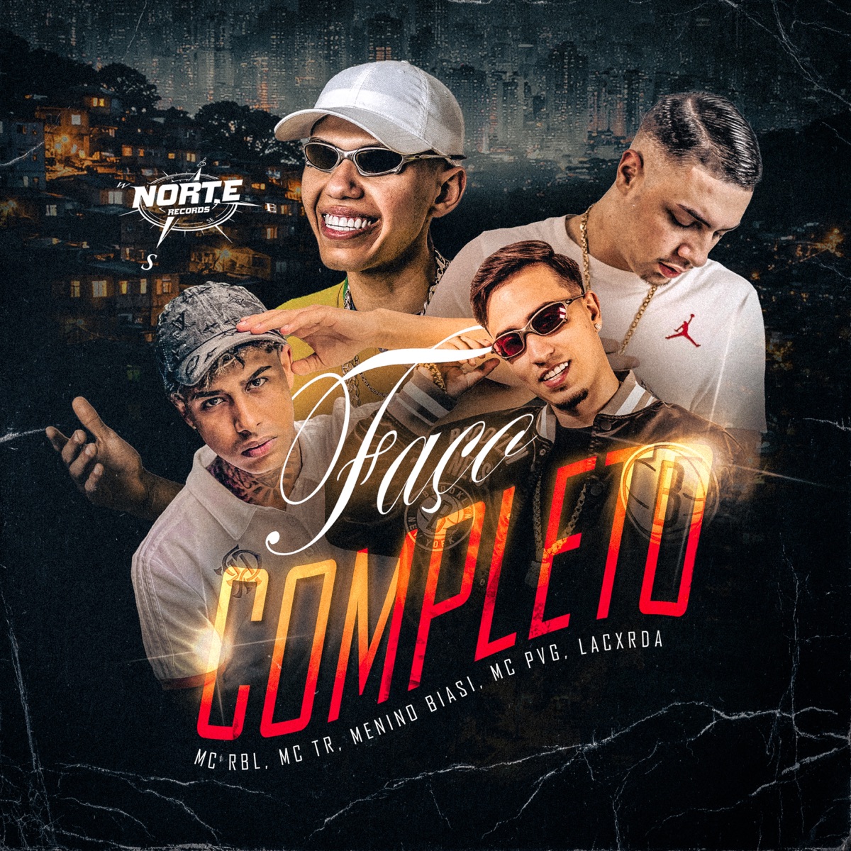 Faço Completo (feat. MC PVG) - Single by MC RBL, MeninoBiasi & MC TR album cover