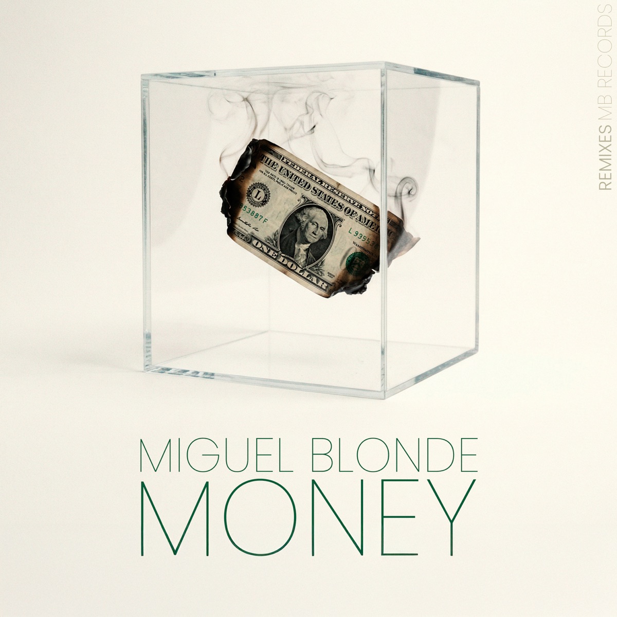 Money (Remixes) - Single by Miguel Blonde album cover