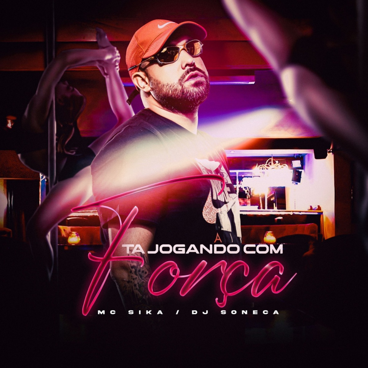 Ta Jogando Com Força - Single by Mc Sika album cover