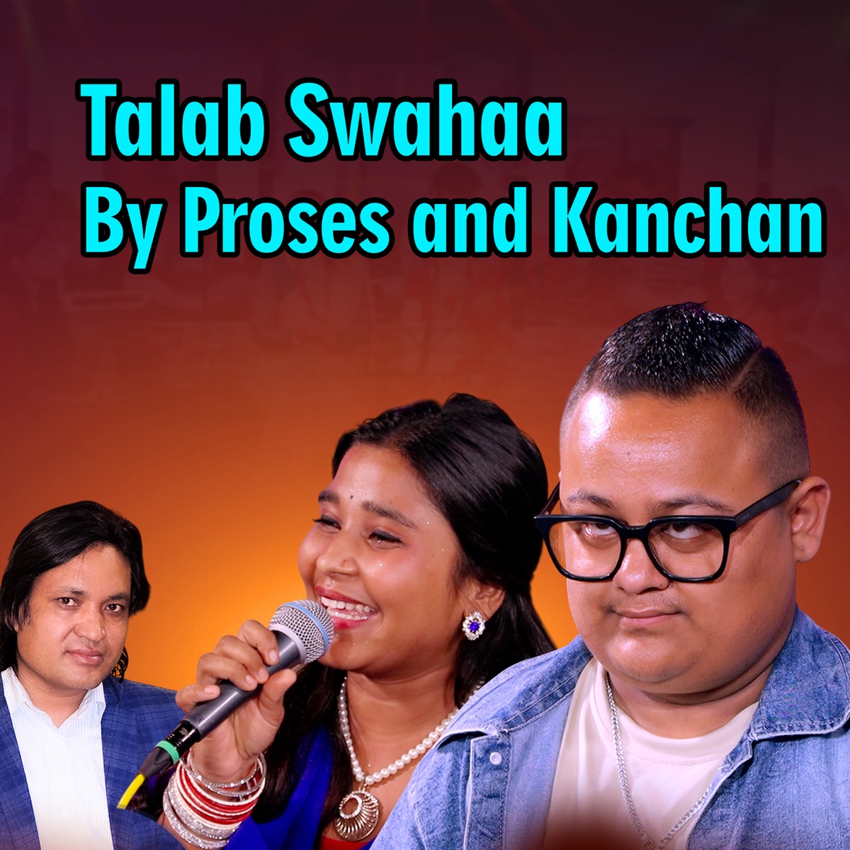 Talab Swahaa By Proses and Kanchan - Single by Junkiri Dohori Ghar album cover