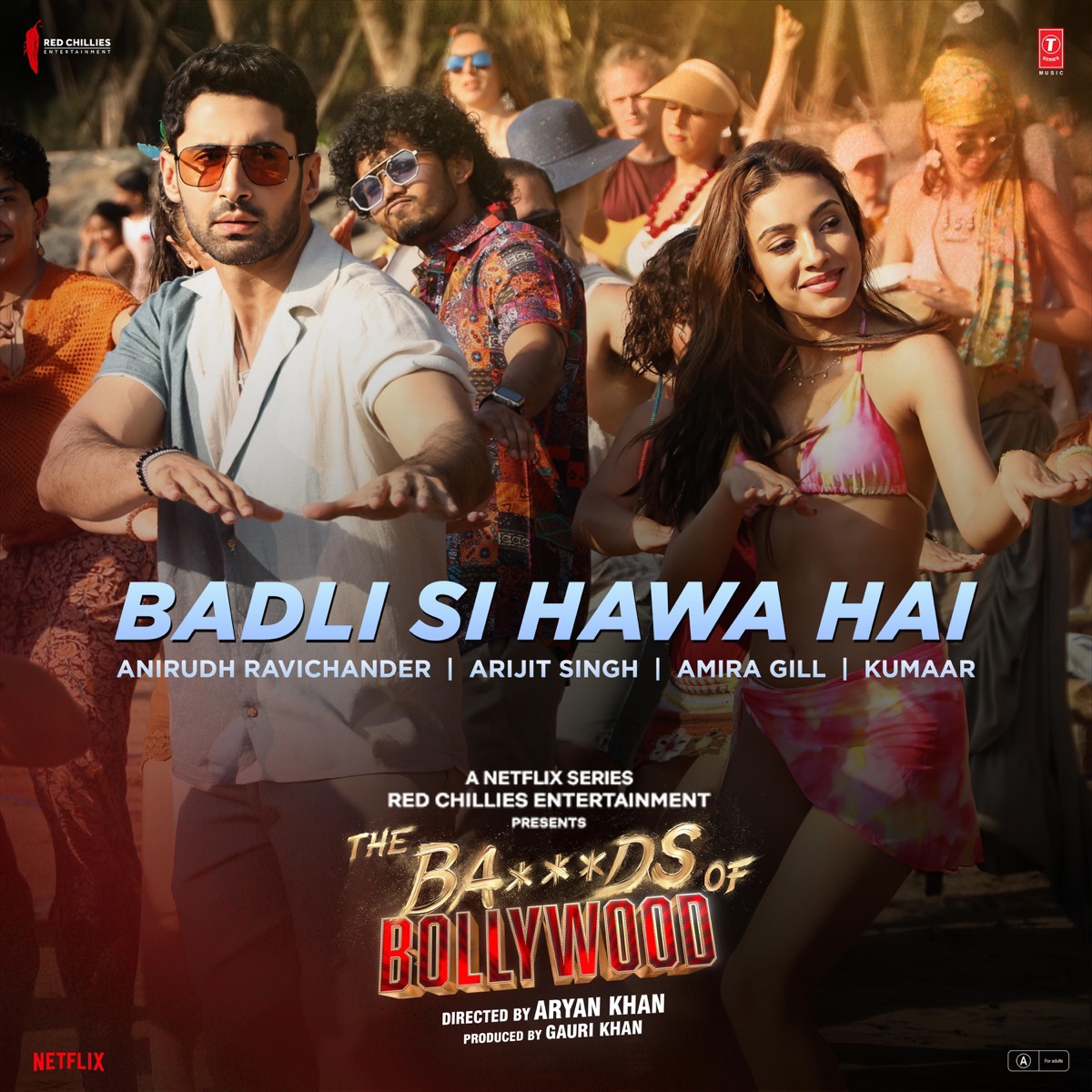 Badli Si Hawa Hai (From "The Ba***Ds Of Bollywood") - Single by Anirudh Ravichander, Arijit Singh, Amira Gill & Kumaar album cover