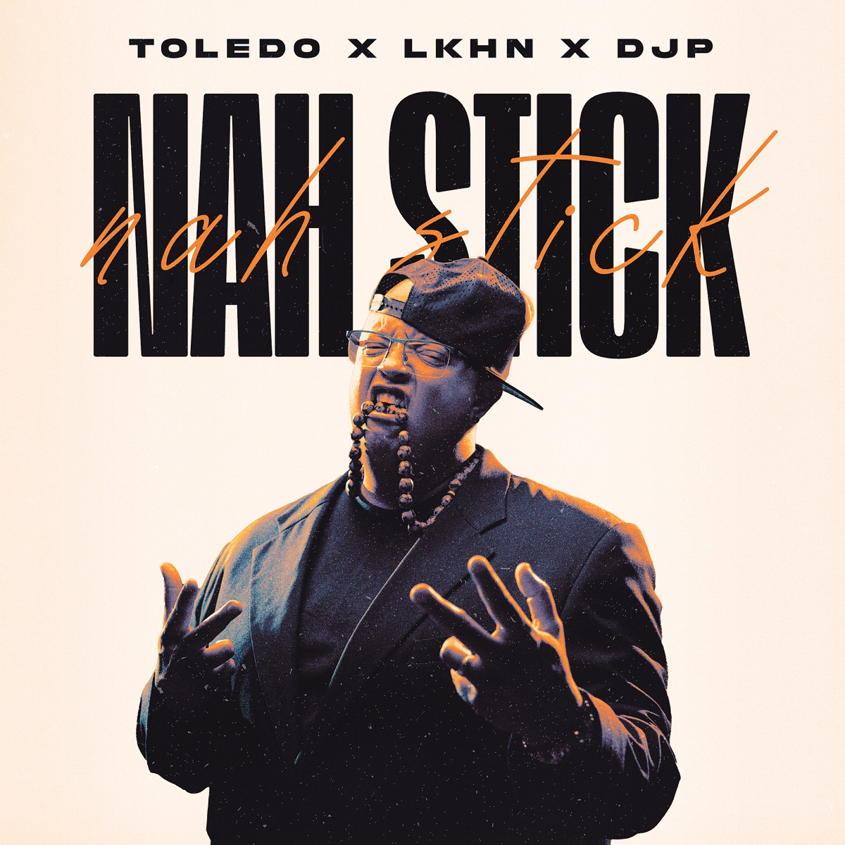 Nah Stick - Single by Toledo, Lkhn & Djp album cover