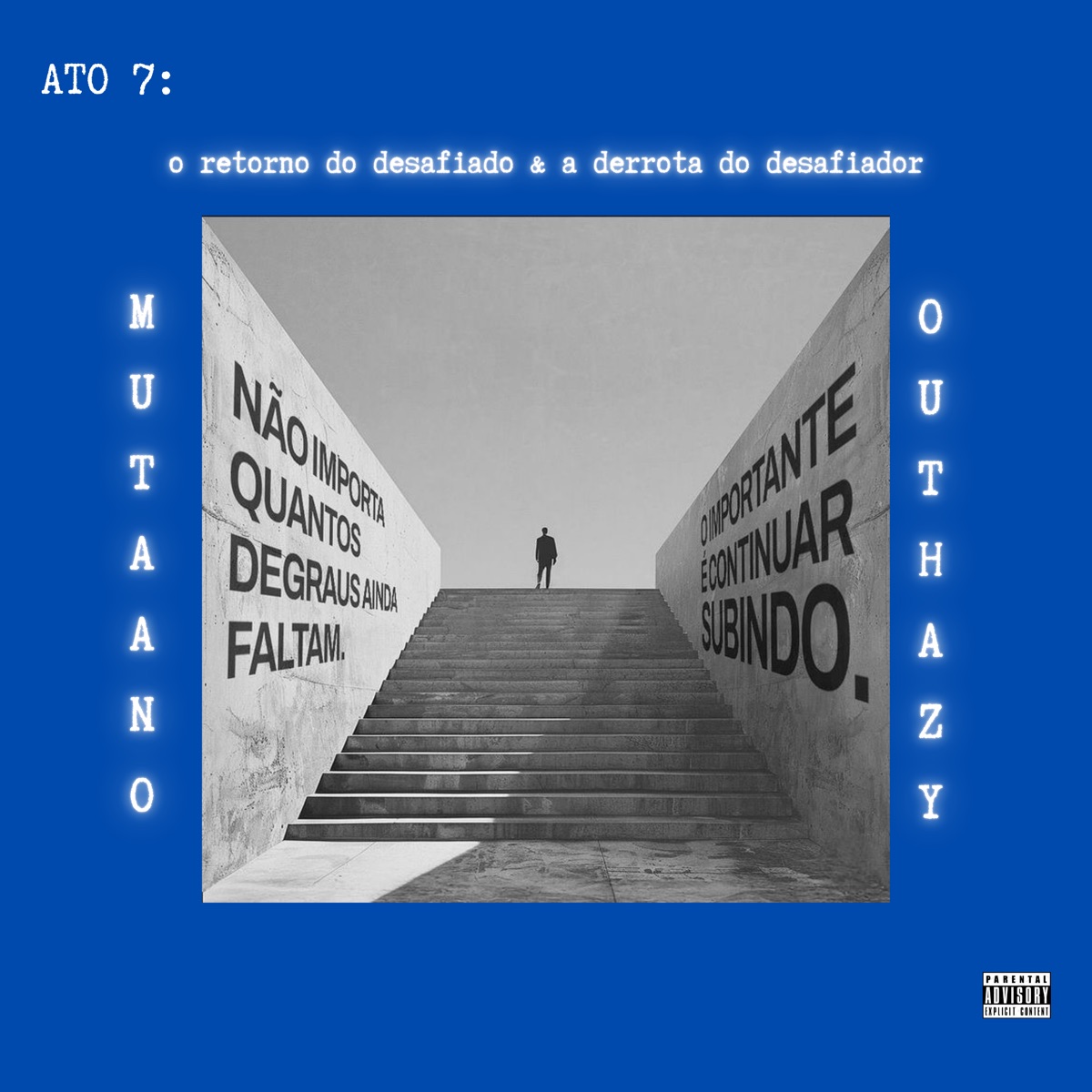 O Retorno Do Desafiado & A Derrota Do Desafiador - Single by Mutaano album cover