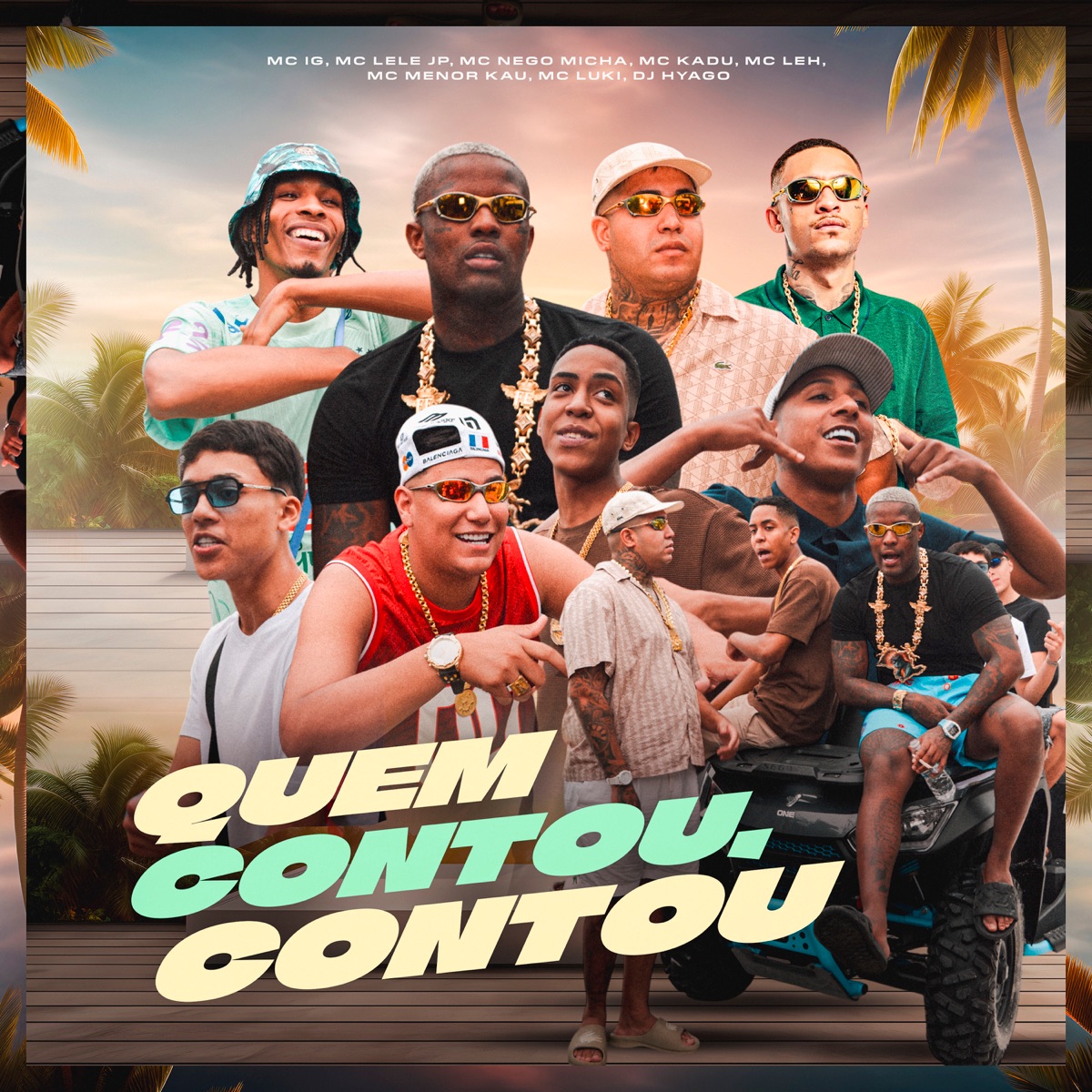 Quem Contou, Contou (feat. Mc Kadu, Mc Leh, MC Luki & Mc Neguinho PRT) - Single by Mc IG, Mc Lele JP, MC Nego Micha & Mc Menor Kau album cover