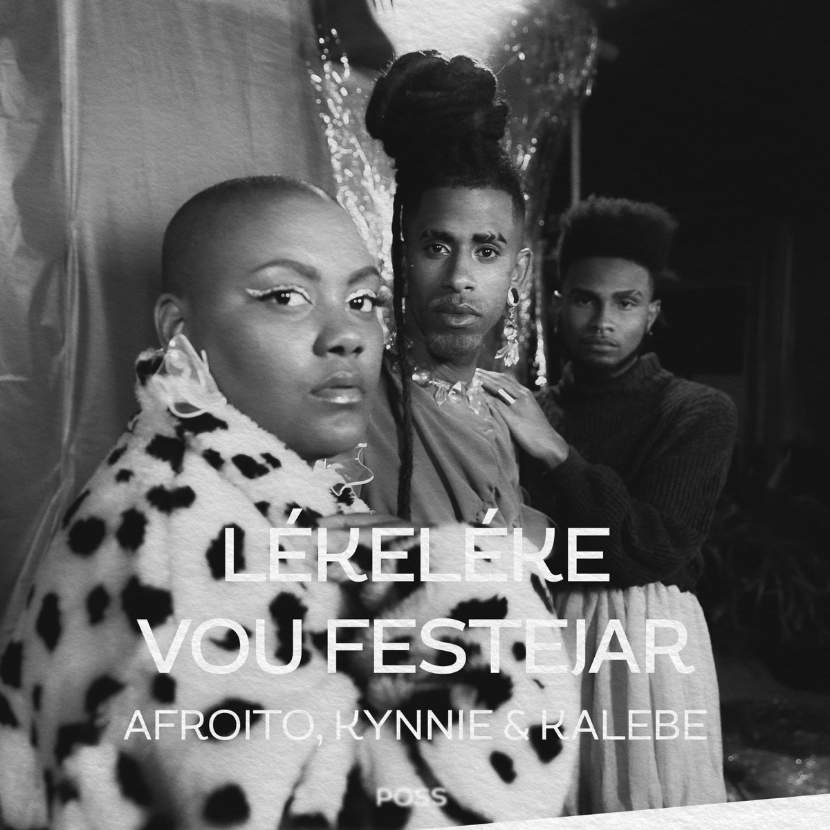 LÉKELÉKE / VOU FESTEJAR (feat. Kynnie) - Single by Poss, Afroito, Kalebe & Slap album cover