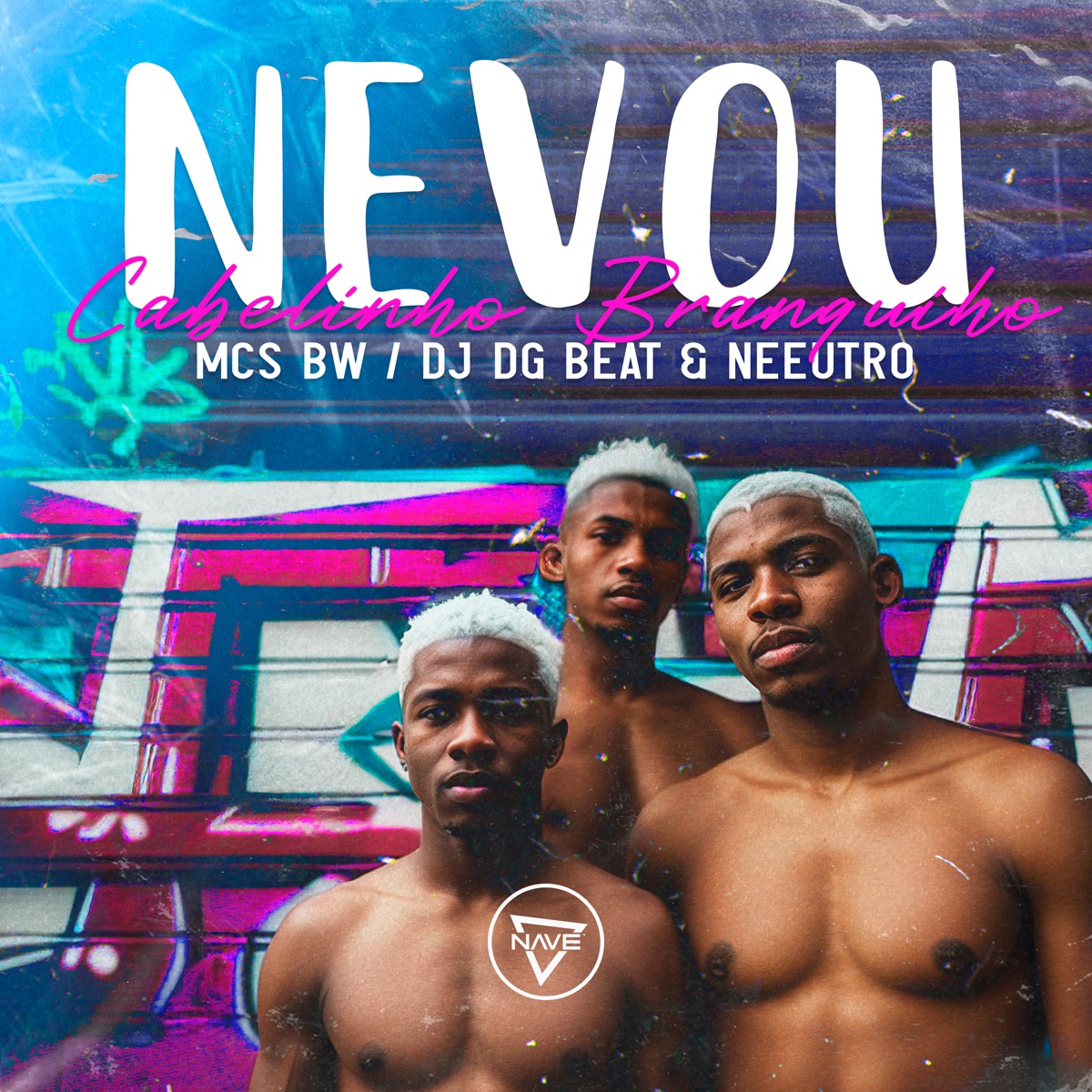 Nevou - Cabelinho Branquinho - Single by MCs BW & DJ DG BEAT album cover