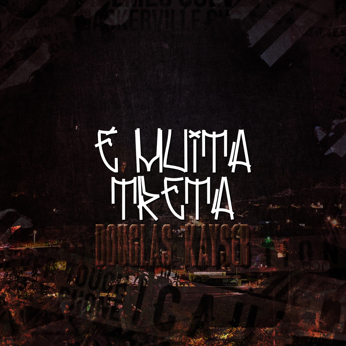 É Muita Treta - Single by Douglas Kayser album cover