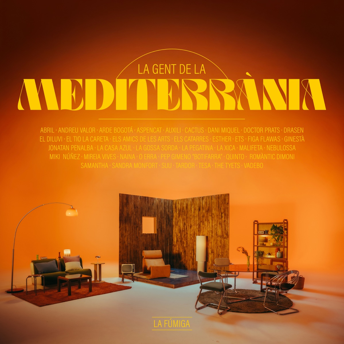 LA GENT DE LA MEDITERRÀNIA (feat. Abril., Andreu Valor, Arde Bogotá, Aspencat, Auxili, Cactus, Dani Miquel, Doctor Prats, El Diluvi, El Tio La Careta, Els Amics De Les Arts, Els Catarres, ESTHER, En Tol Sarmiento, Figa Flawas, Ginestà, Jonatan Penalba, La Casa Azul, Adrià Salas, LA XICA, Malifeta, Nebulossa, Miki Núñez, Mireia Vives, NAINA, OR (O-ERRA), Pep Gimeno "Botifarra", Romàntic Dimoni, Quinto, Samantha, Sandra Monfort, Suu, Tardor, Tesa, The Tyets, VaDeBo, Alex Seguí, Josep Nadal & Drasen) - Single by La Fúmiga album cover