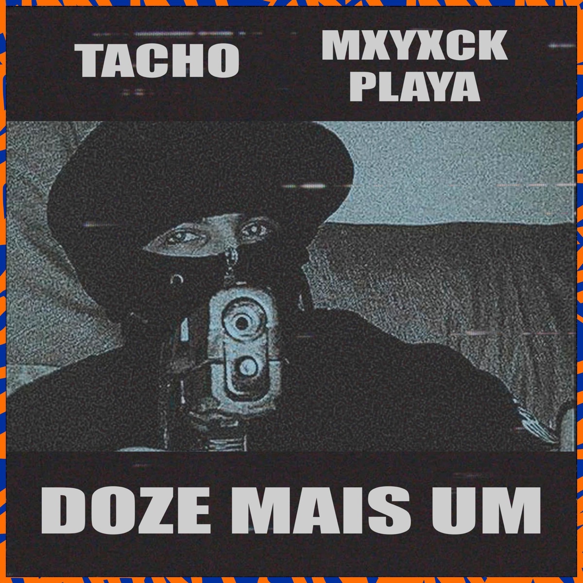 12MAIS1 - Single by Tacho & MXYXCK PLAYA album cover