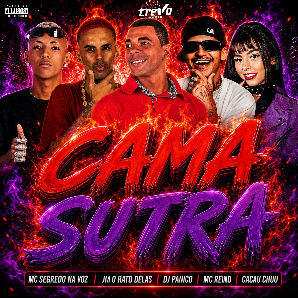 CAMA SUTRA (feat. Mc Segredo na Voz) - Single by dj panico, CACAU CHUU, MC Reino & Jm O Rato Delas album cover