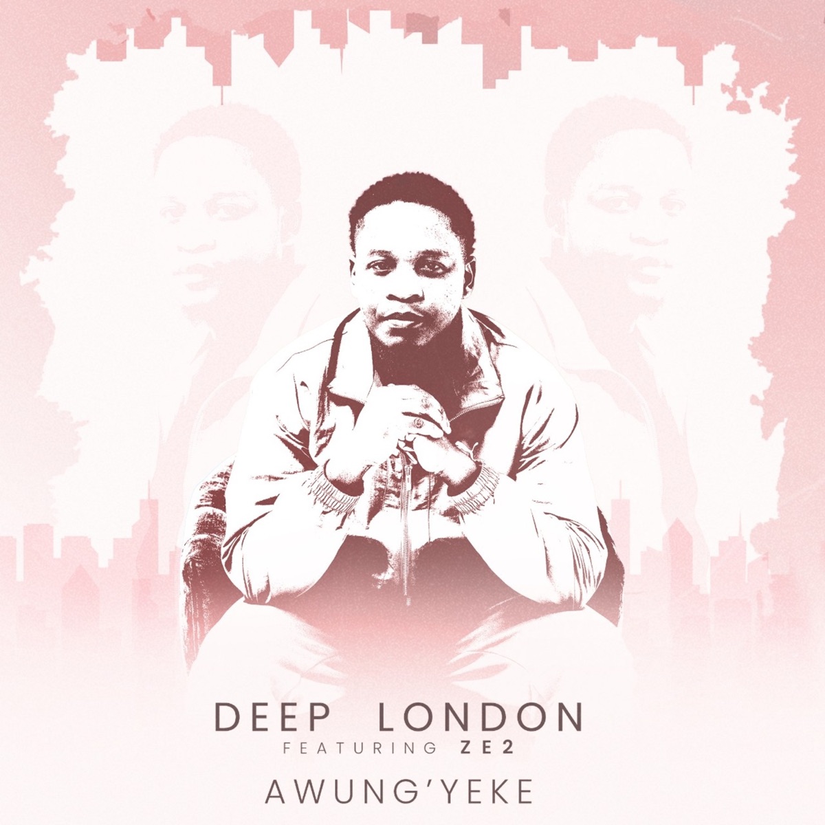 Awung’yeke (feat. Ze2) - Single by Deep London album cover