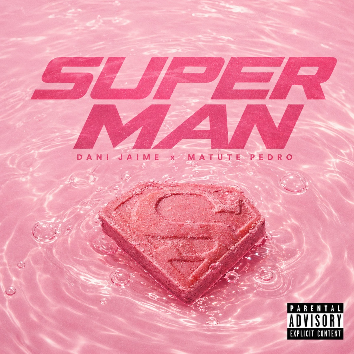 Super man - Single by Dani Jaime & Matutepedro album cover