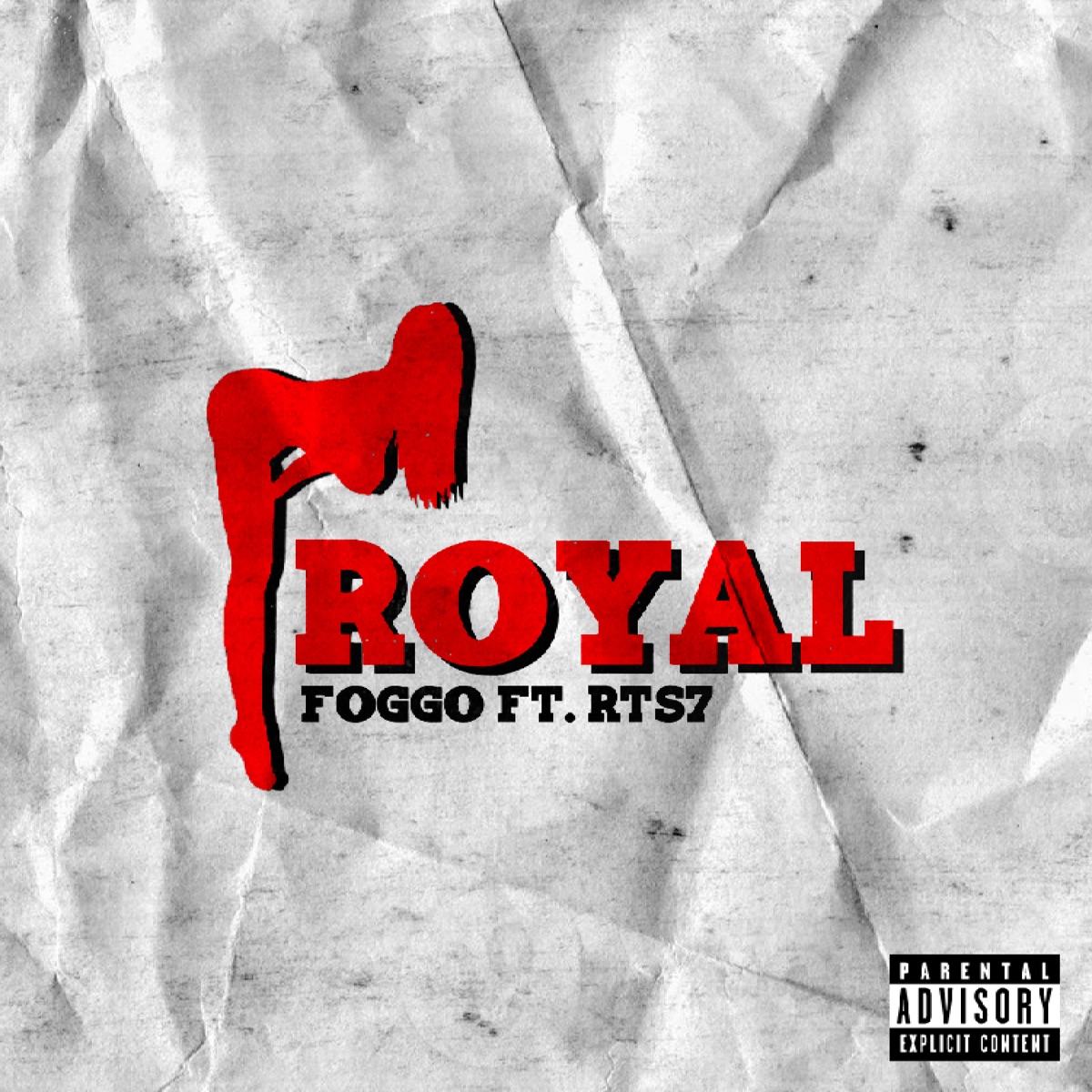 Royal (feat. RTS7) - Single by Foggo album cover