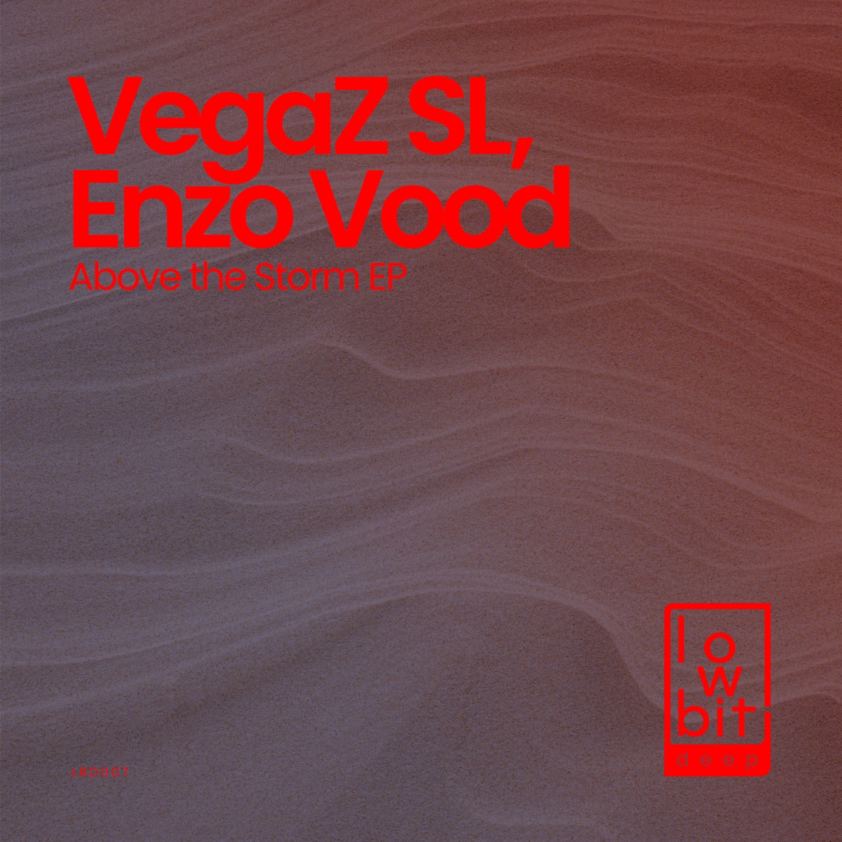 Above the Storm - Single by VegaZ SL & Enzo Vood album cover