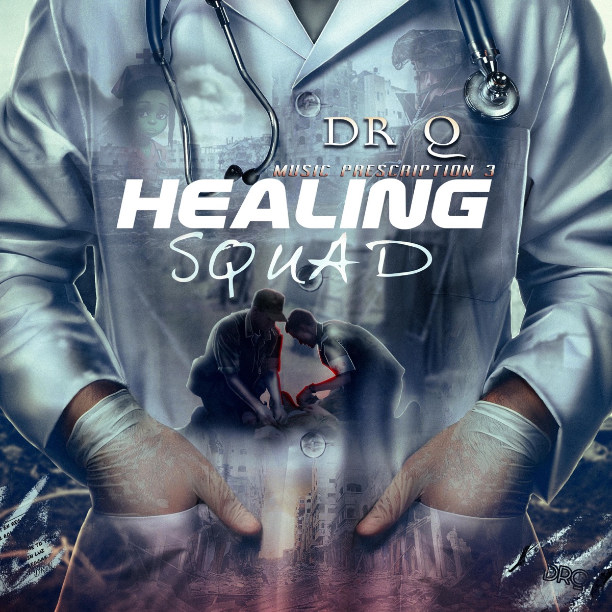 HEALING SQUAD by DR. Q. album cover