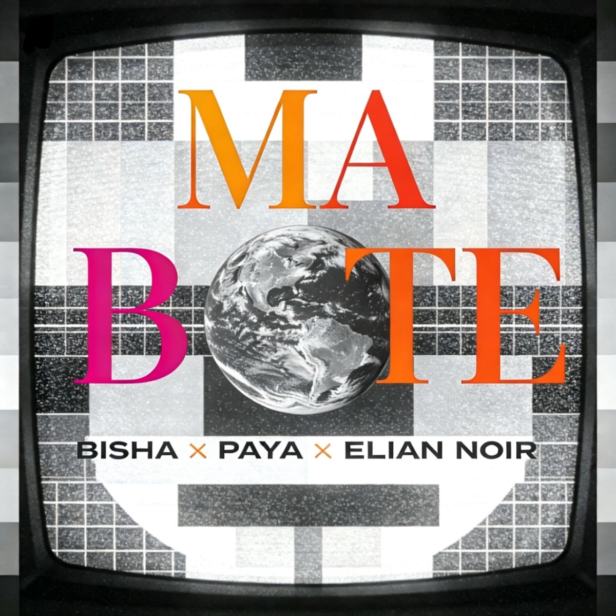 MA BOTE - Single by Bisha, PAYA & elian noir album cover
