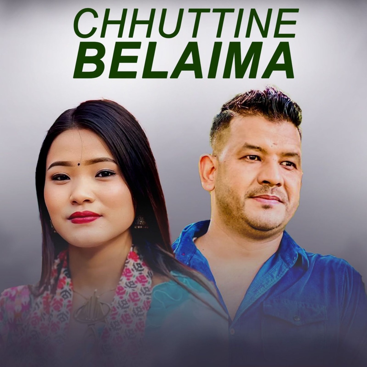 Chhuttine Belaima (feat. Sabina Budha Magar) - Single by Netra Bhandari album cover