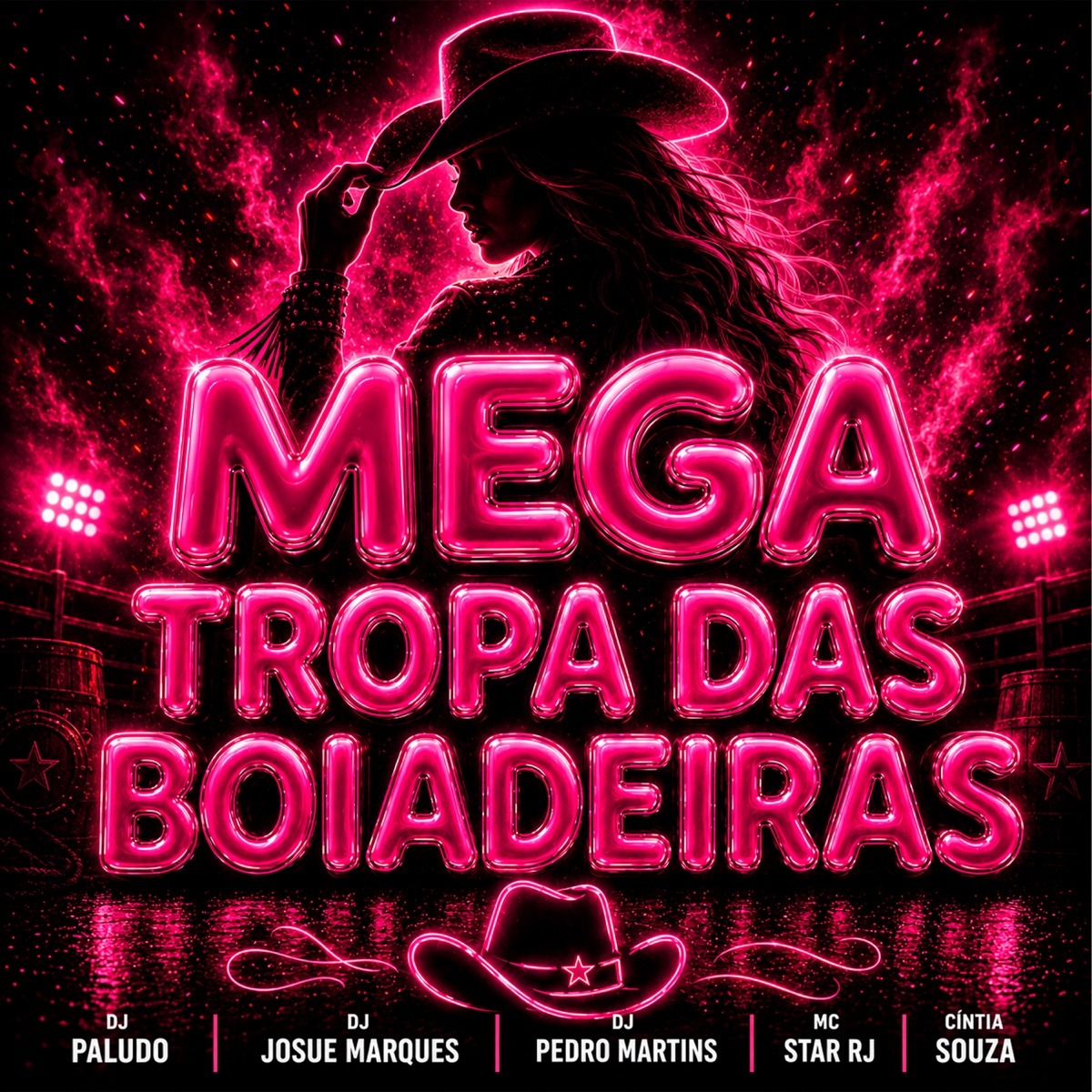 Mega Tropa das Boiadeiras (feat. Cintia Souza) - Single by DJ Paludo, DJ JOSUE MARQUES, DJ PEDRO MARTINS & MC Star Rj album cover