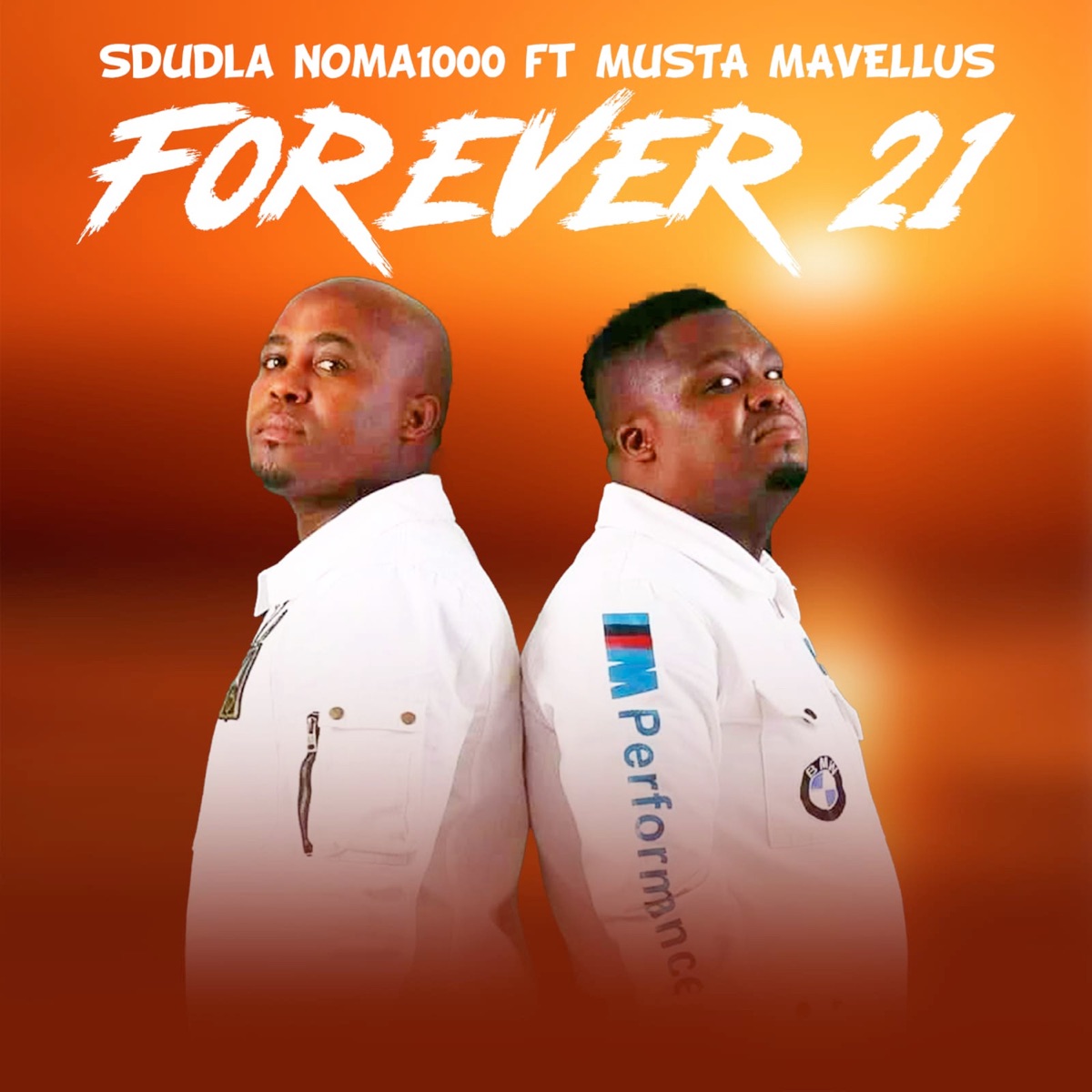 Sdudla Noma1000 Ft Musta Mavellus - Forever 21 (feat. Musta Mavellus) - Single by Sdudla Noma1000 album cover