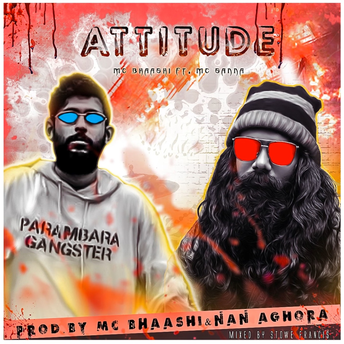 Attitude (feat. MC Sanna) - Single by Mc Bhaashi album cover