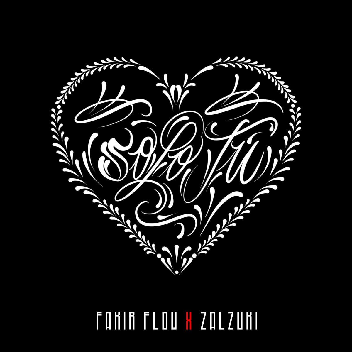 Solo Tu - Single by Fakir Flow & Zalzuki album cover
