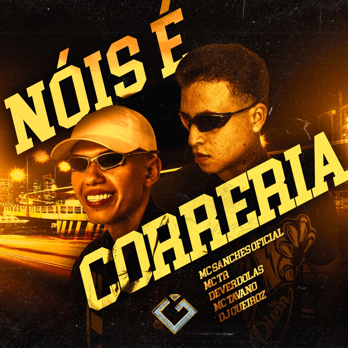 Nóis É Correria (feat. MC Tavano) - Single by Mc Sanches Oficial, Dj Queiroz, DEVERDOLAS & Mc TR album cover