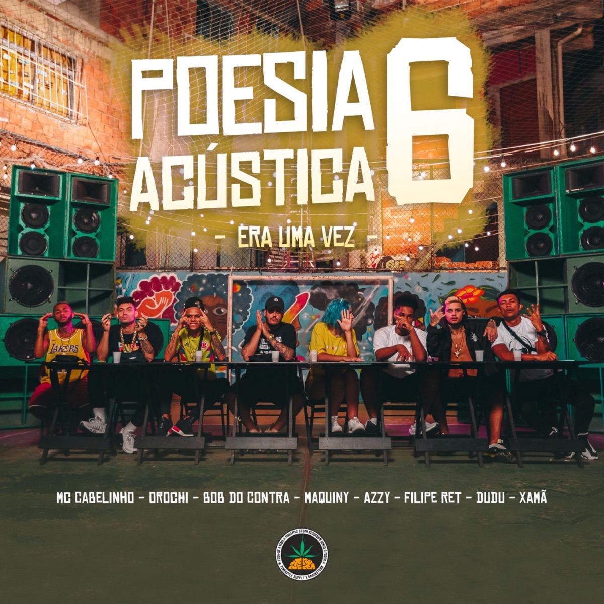 Poesia Acústica #6: Era Uma Vez - Single by MC Cabelinho, Bob do Contra, Azzy, Filipe Ret, Dudu, Xamã, Orochi & Maquiny album cover