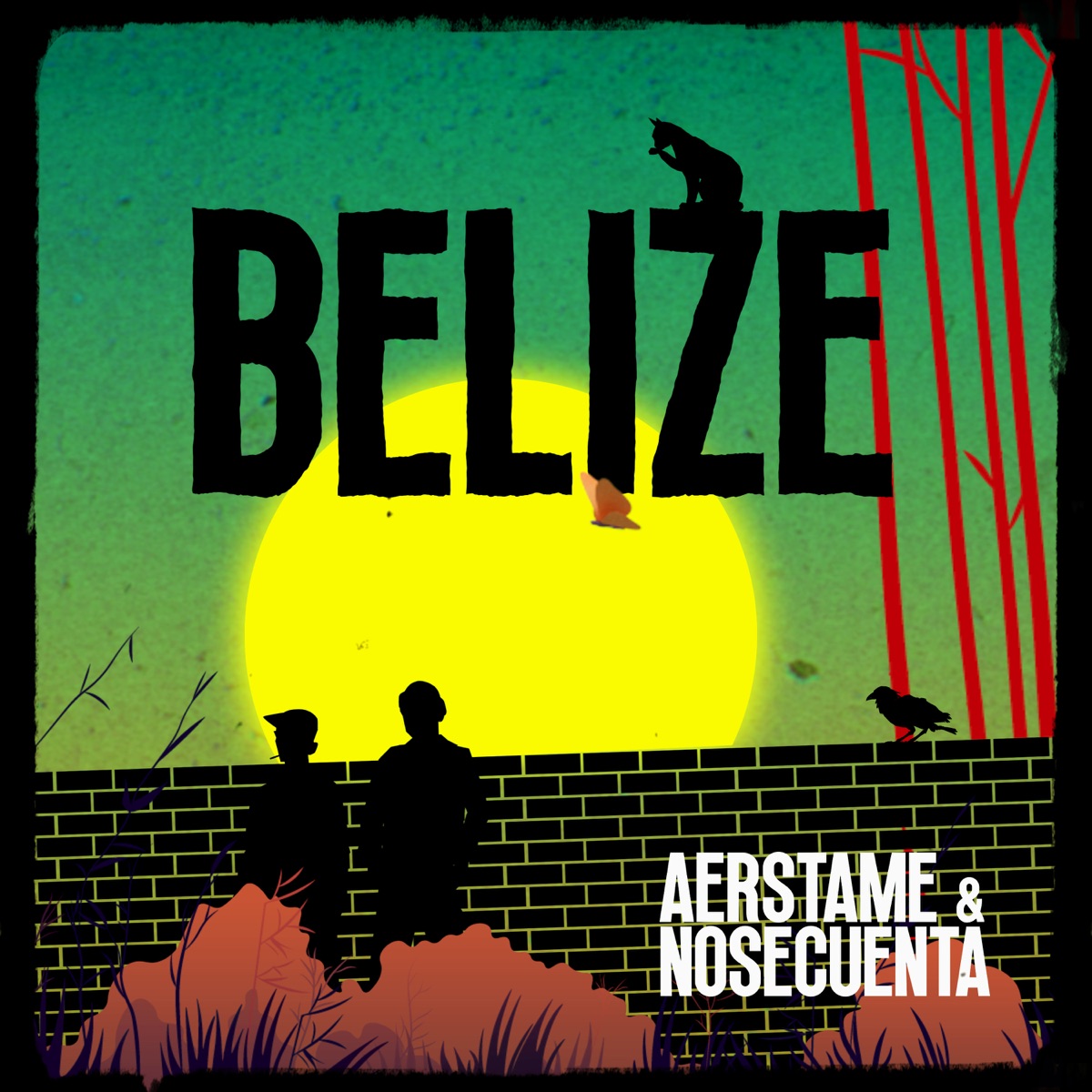 Belize - Single by Aerstame & Nosecuenta album cover