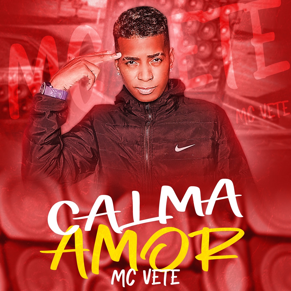 Calma Amor - Single by Mc Vete album cover