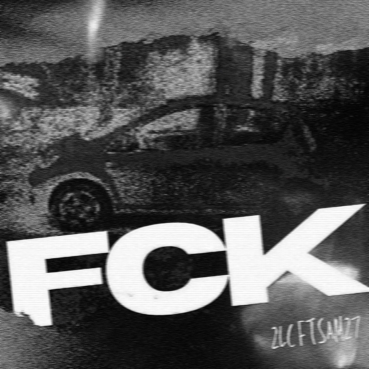 Fck (feat. Sam27) - Single by 2lc album cover