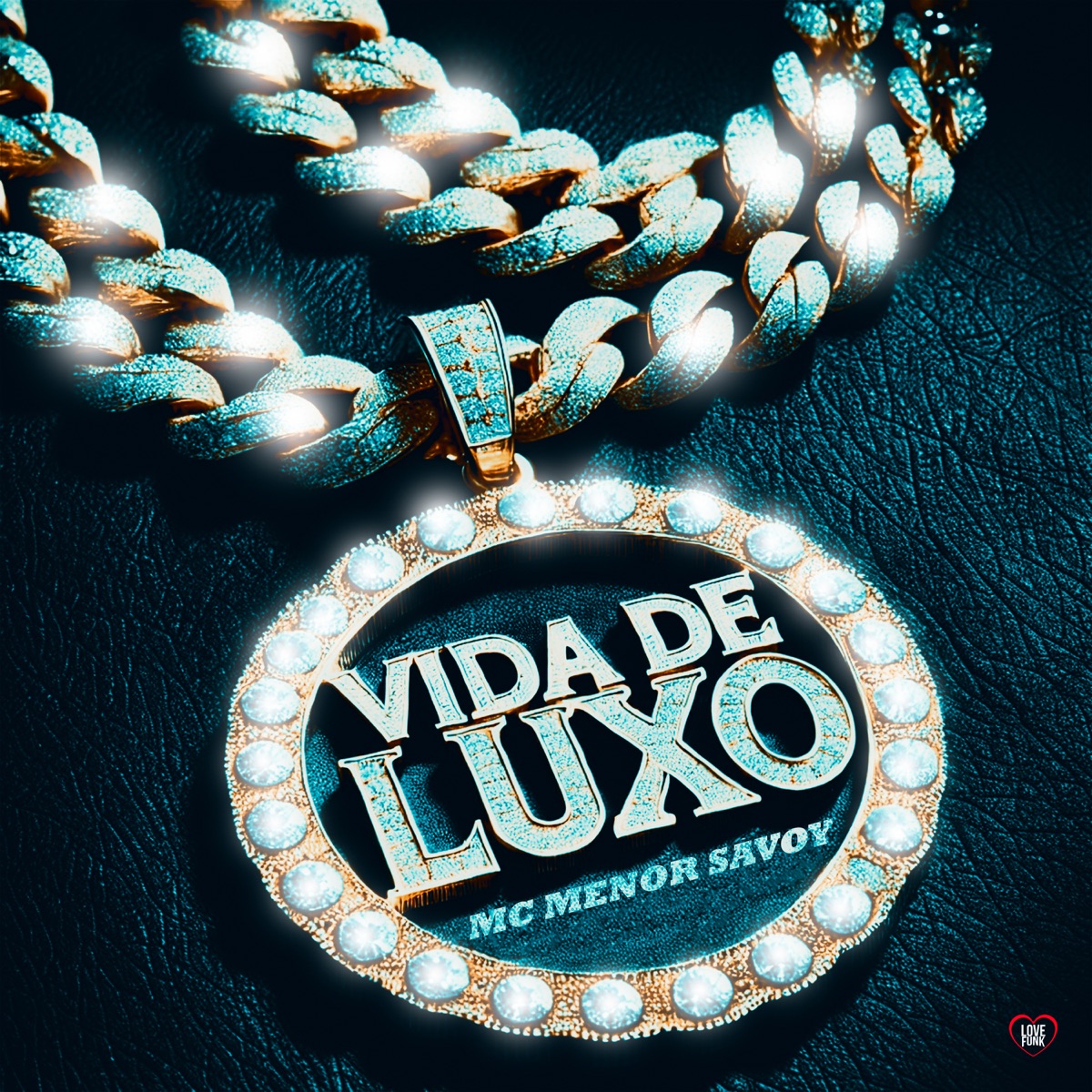 Vida de Luxo - Single by MC MENOR SAVOY album cover