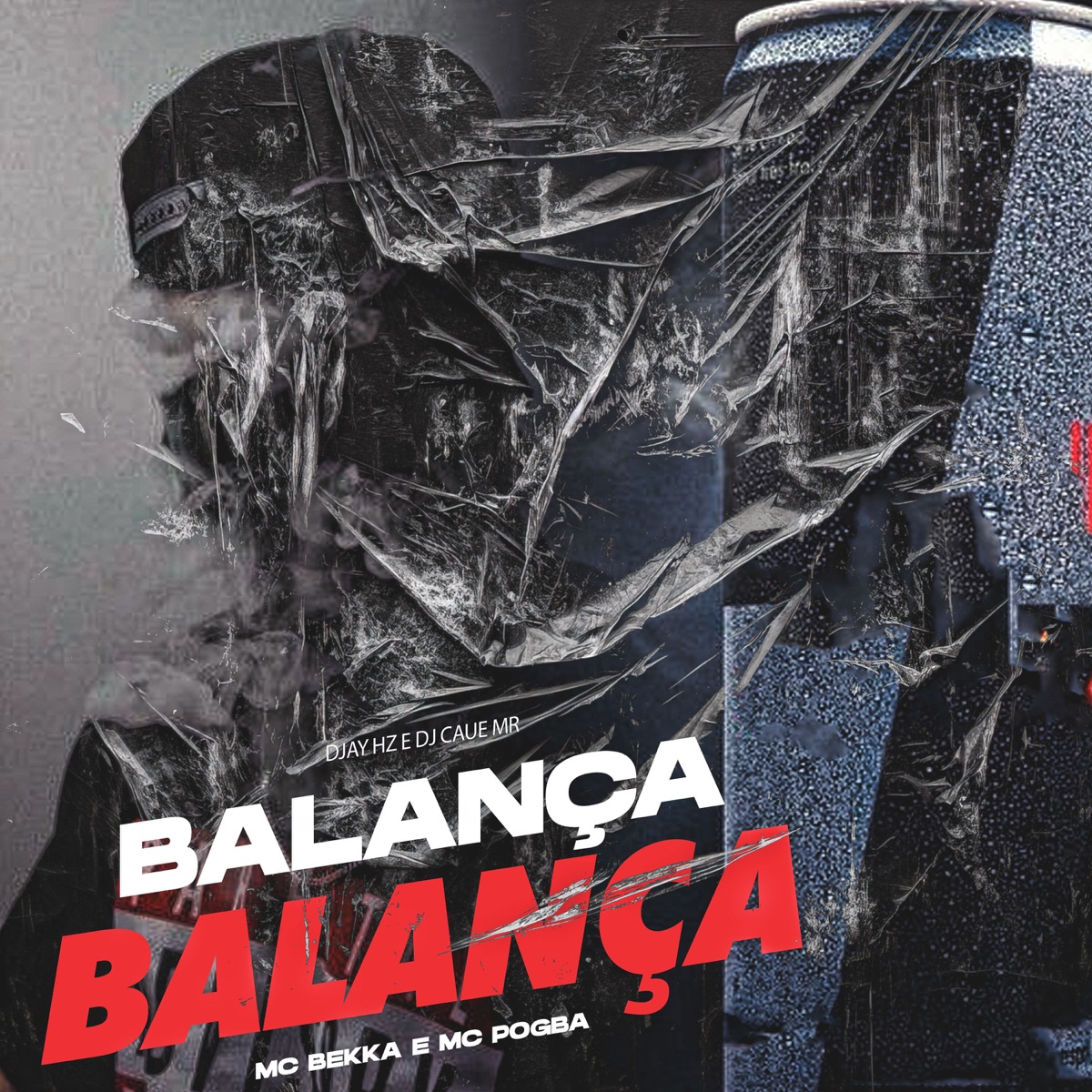 Balança, Balança - Single by MC Pogba, DJAY HZ, dj caue mr & Mc Bekka album cover