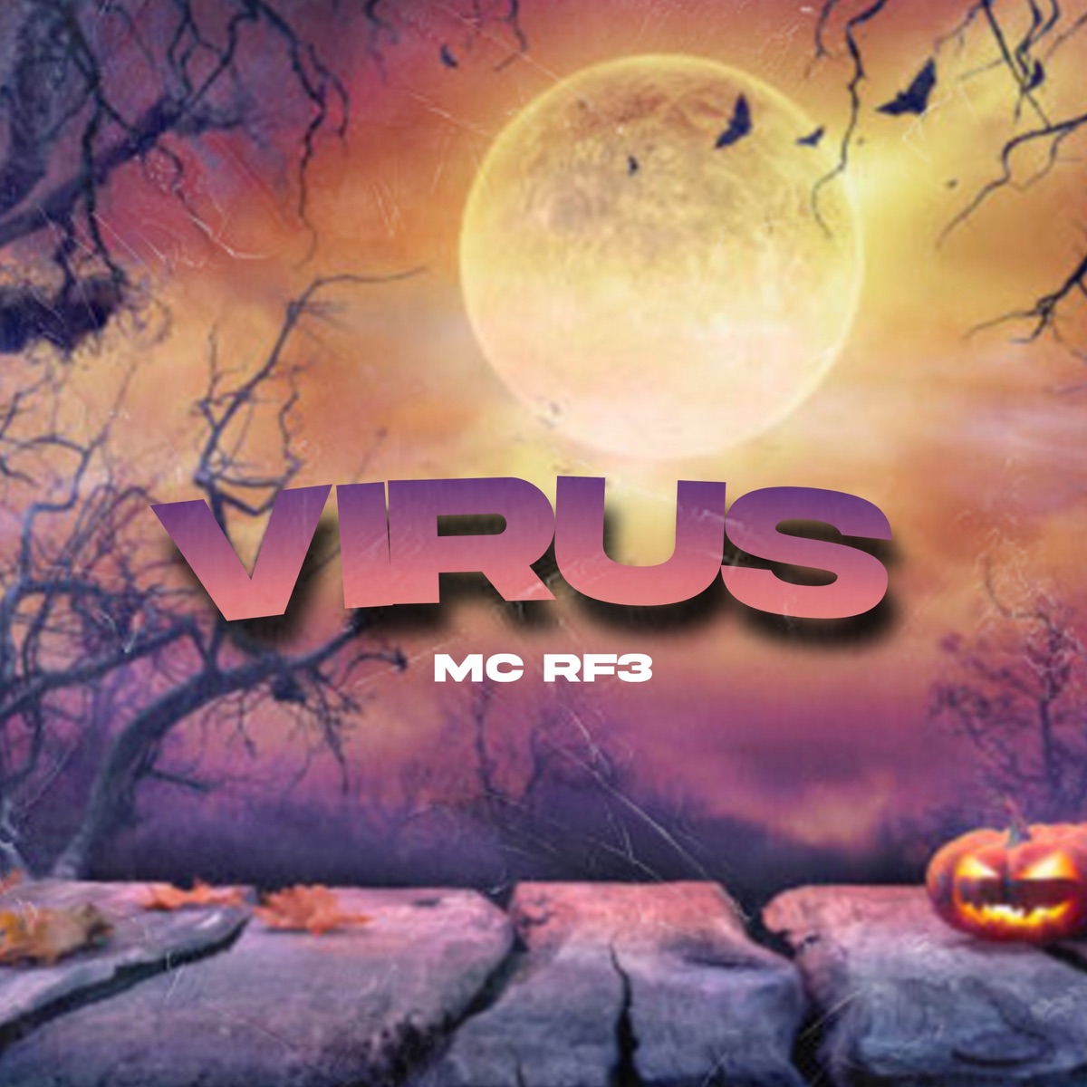 Virus - Single by MC RF3 album cover