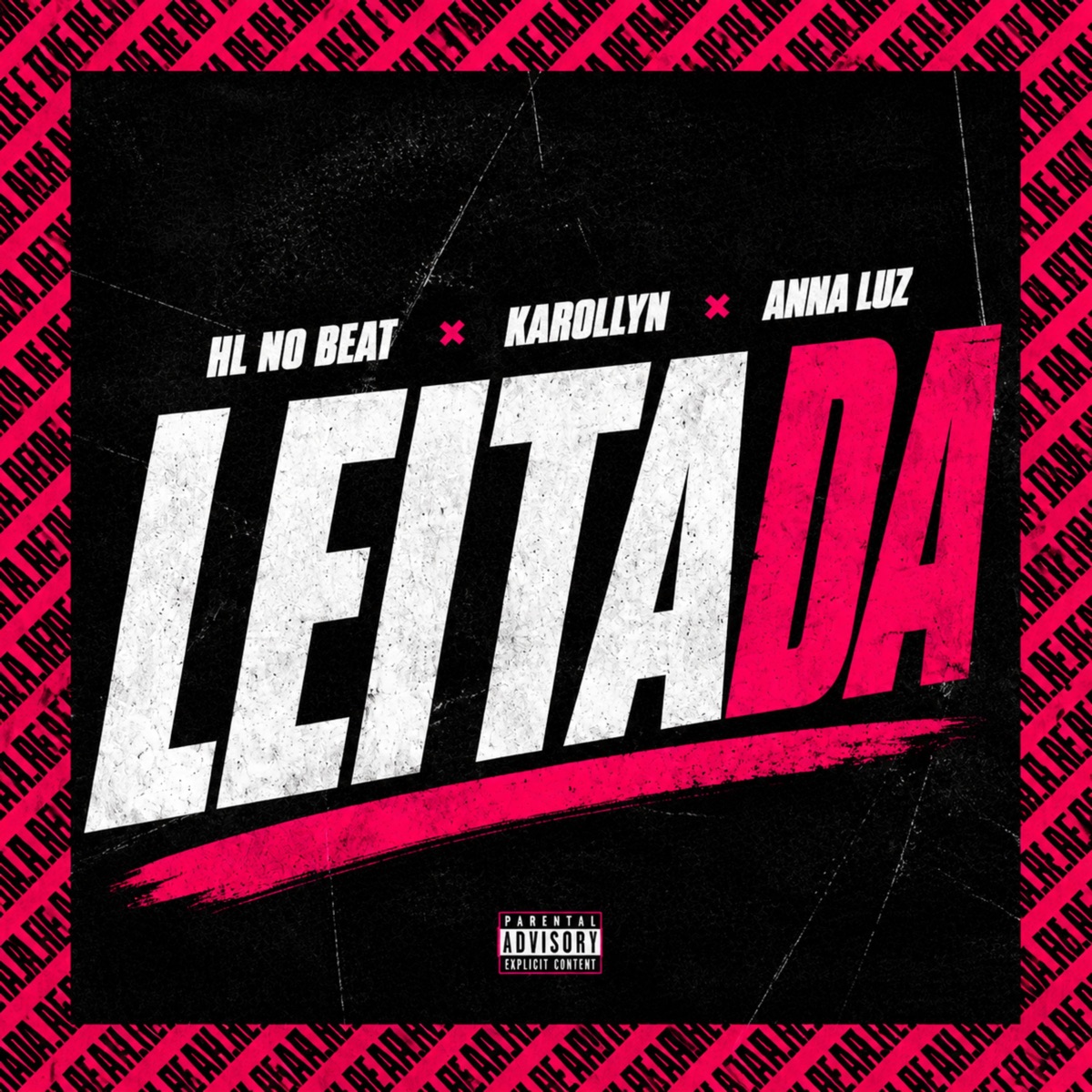 Leitada - Single by HL NO BEAT, Anna Luz & KAROLLYN album cover