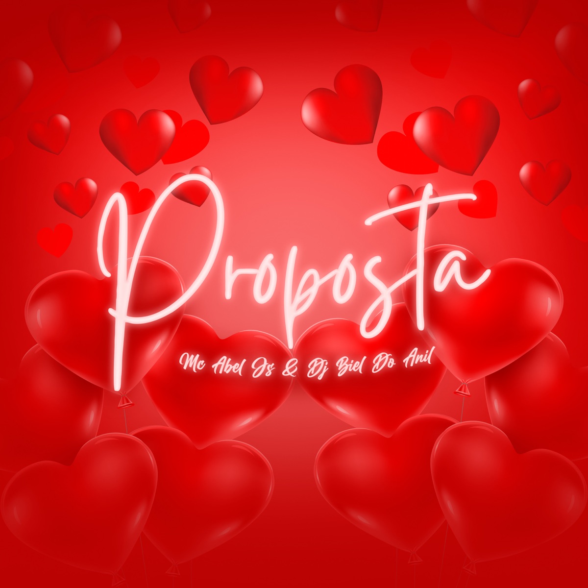 Proposta - Single by MC Abel JS & DJ Biel do Anil album cover