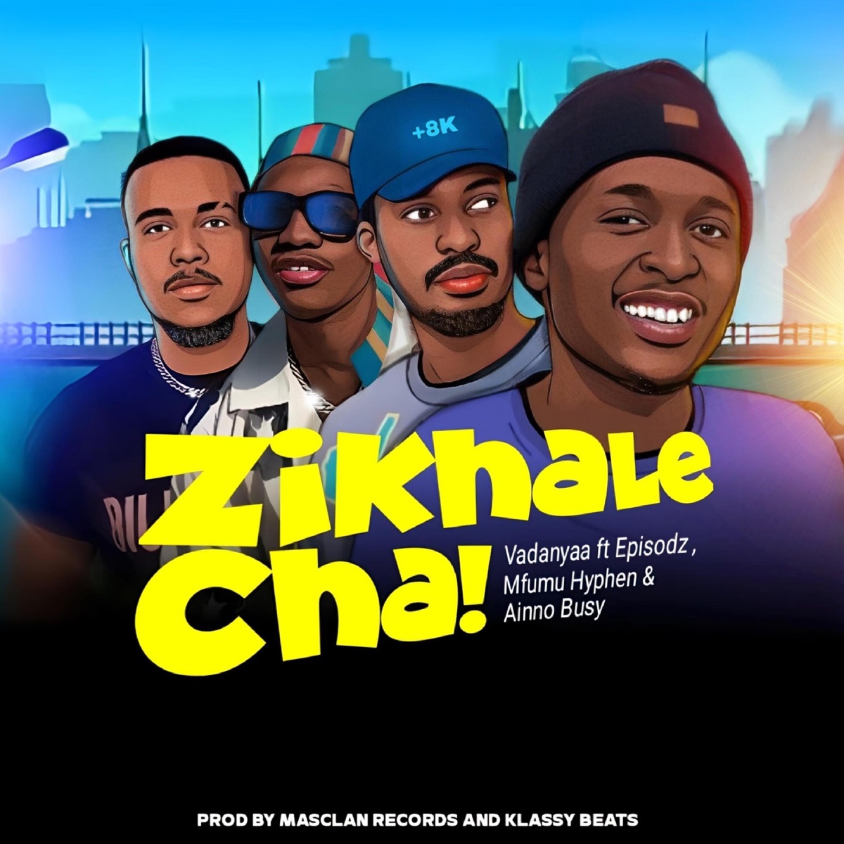 Zikhale Cha (feat. Episodz, Mfumu Hyphen & Ainno Busy) - Single by Vadanya album cover